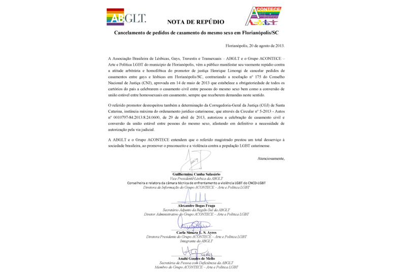 Nota de rep�dio foi publicada no site da ONG: www.acontecelgbt.org