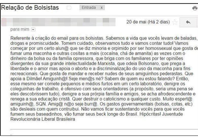 E-mail mostra amea�a a bolsistas, gays e aponta que grupo conservador 'ia come�ar por um certo aluno'